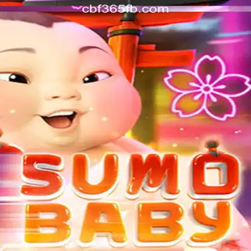 Explore the Exciting World of SumoBaby Slots with CBF365.COM